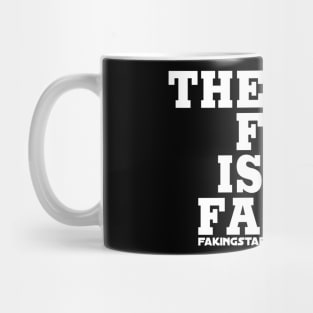 The Force is Fake Mug